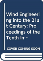 Wind Engineering into the 21st Century