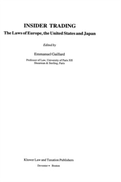 Insider Trading:The Laws of Europe, the United States and Japan