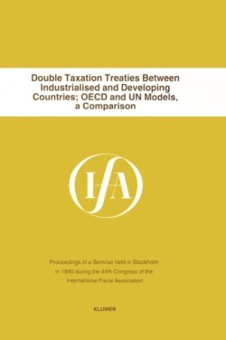 Double Taxation Treaties Between Industrialised and Developing Countries:OECD and UN Models