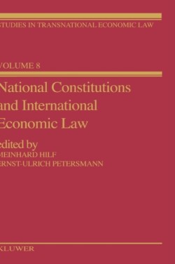 National Constitutions and International Economic Law