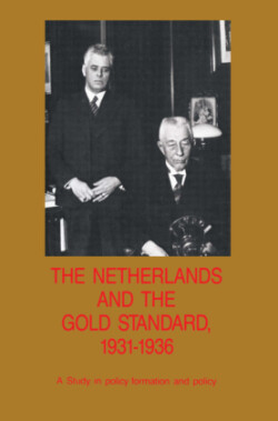 Netherlands and the Gold Standard, 1931–1936