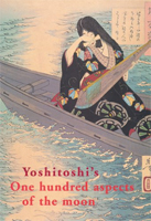 Yoshitoshi's One Hundred Aspects of the Moon