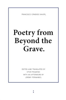 Poetry from Beyond the Grave
