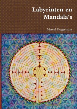 Labyrinten en Mandala's
