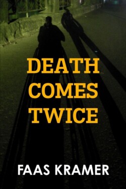 Death Comes Twice