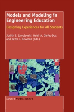 Models and Modeling in Engineering Education