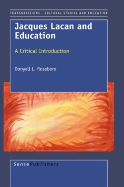 Jacques Lacan and Education
