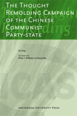 Thought Remolding Campaign of the Chinese Communist Party-state