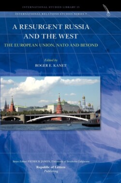 Resurgent Russia and the West