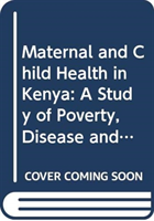 Maternal and Child Health in Kenya