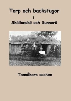 Torp och backstugor i Skällandsö och Sunnerö