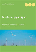 Fossil energi på väg ut