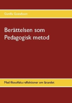 Berättelsen som Pedagogisk metod