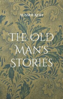 Old Man's Stories