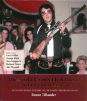 World Knows Elvis Presley - But They Don't Know Me