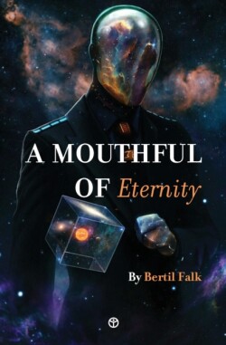 Mouthful of Eternity