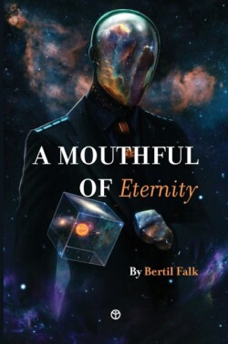 Mouthful of Eternity