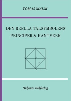 Den reella talsymbolens principer och hantverk