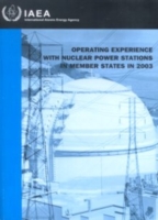 Operating Experience with Nuclear Power Stations in Member States in 2003