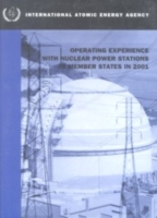 Operating Experience with Nuclear Power Stations in Member States in 2001