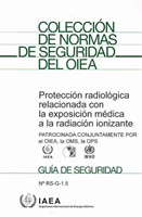 Radiological Protection for Medical Exposure to Ionizing Radiation