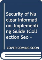 Security of Nuclear Information