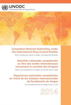 Competent national authorities under the international drug control treaties