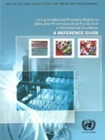 Using intellectual property rights to stimulate pharmaceutical production in developing countries