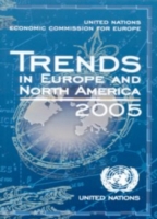 Trends in Europe and North America 2005, the Statistical Yearbook of the Economic Commission for Europe