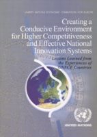 Creating a Conducive Environment for Higher Competitiveness and Effective National Innovation Systems