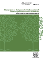 Pilot project on the system for the evaluation of the management of forests (SEMAFOR)