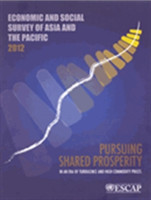 Economic and social survey of Asia and the Pacific 2012