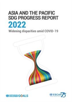 Asia and the Pacific SDG progress report 2022