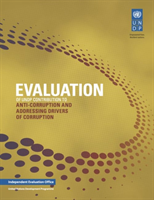 Evaluation of UNDP contribution to anti-corruption and addressing drivers of corruption