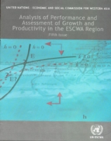 Analysis of Performance and Assessment of Growth and Productivity in the ESCWA Region