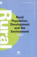 Rural population, development and the environment 2007