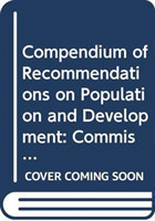 Compendium of recommendations on population and development