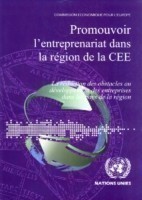 Promouvoir l'entreprenariat dans la région de la CEE