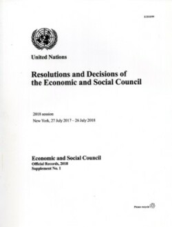 Resolutions and decisions of the Economic and Social Council