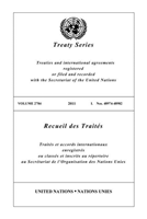 Treaty Series 2784 (English/French Edition)