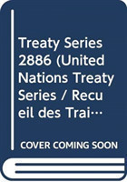 Treaty Series 2886 (English/French Edition)