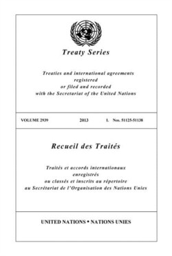 Treaty Series 2939 (English/French Edition)