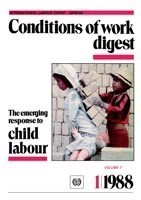 Emerging Response to Child Labour (Conditions of Work Digest 1/88)