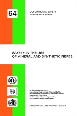 Safety in the Use of Mineral and Synthetic Fibres