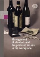 Management of alcohol and drug-related issues in the workplace