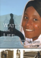 Water for Life, Making it Happen
