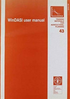 WinDASI User Manual (Training Materials for Agricultural Planning)