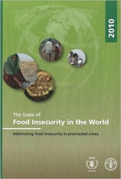 State of Food Insecurity in the World 2010