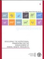 Developing the institutional framework for the management of animal genetic resources