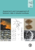 Assessment and management of biotoxin risks in bivalve molluscs